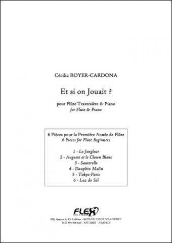 Et si on Jouait? - 6 Pieces for Flute Beginners - Cécilia ROYER-CARDONA - <font color=#666666>Flute and Piano</font>