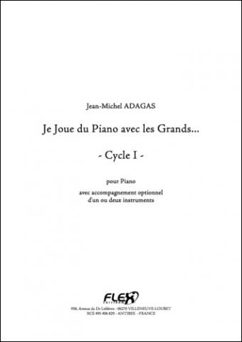 Je Joue du Piano avec les Grands - J.-M. ADAGAS - <font color=#666666>Piano and optional accompaniement (C, Bb or Eb instrument)</font>