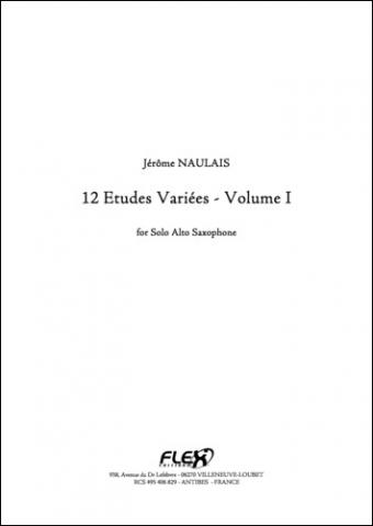 12 Etudes Variées - Volume I - J. NAULAIS - <font color=#666666>Solo Alto Saxophone</font>