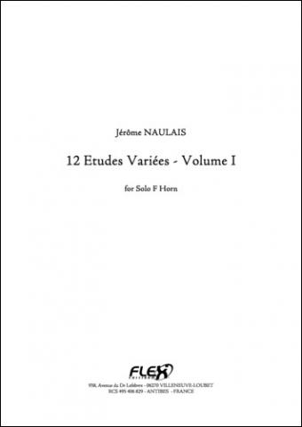 12 Etudes Variées - Volume I - J. NAULAIS - <font color=#666666>Solo F Horn</font>