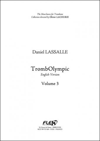 Method TrombOlympic - English Downloadable Version  - Volume 3 - D. LASSALLE - <font color=#666666>Solo Trombone</font>