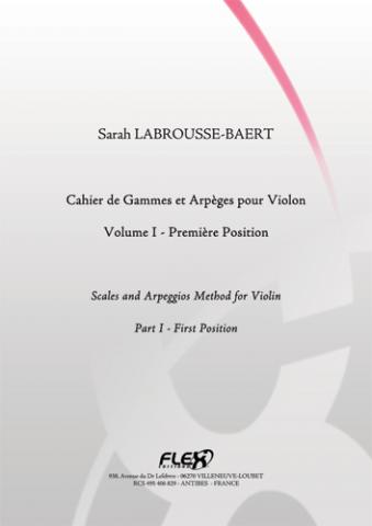 Cahier de Gammes et Arpèges pour Violon - Volume I - S. LABROUSSE-BAERT - <font color=#666666>Violon Solo</font>