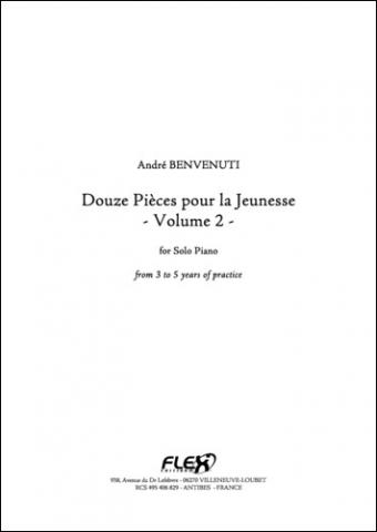 12 Pieces pour la Jeunesse - Volume 2 - A. BENVENUTI - <font color=#666666>Solo Piano</font>