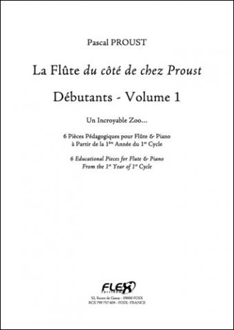 The Flute du côté de chez Proust - Beginners - Volume 1 - P. PROUST - <font color=#666666>Flute and Piano</font>