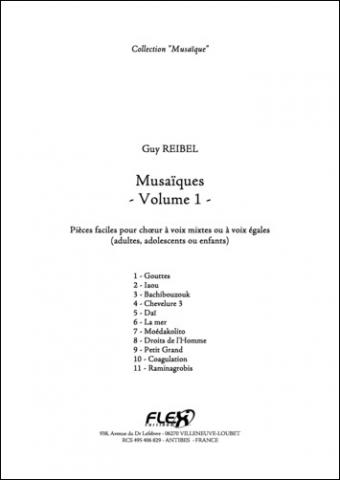 Musaïques - Volume 1 - G. REIBEL - <font color=#666666>Choir with mixed or equal voices</font>
