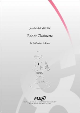 Robot Clarinette - J.-M. MAURY - <font color=#666666>Clarinet and Piano</font>