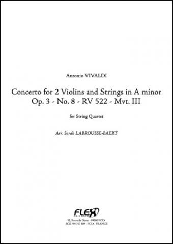 Concerto for 2 Violins and Strings in A minor Op. 3 No. 8 RV 522 Mvt. III - A. VIVALDI - <font color=#666666>String Quartet</font>