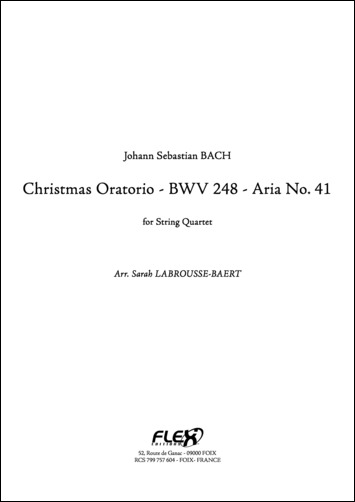 Christmas Oratorio - BWV 248 - Aria No. 41 - J. S. BACH - <font color=#666666>Quatuor à Cordes</font>