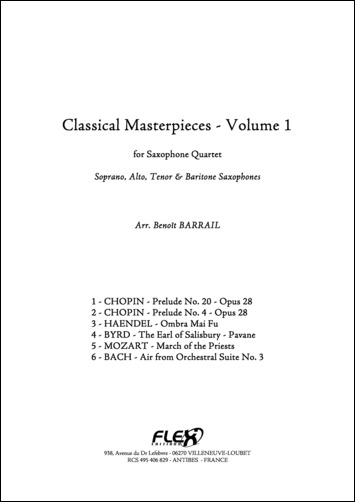 Classical Masterpieces - Volume 1 - <font color=#666666>Saxophone Quartet</font>