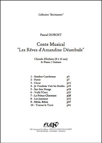 Conte Les Rêves d'Amandine Déambule - P. DUBOST - <font color=#666666>Chorale d'Enfants et Piano ou Guitare</font>