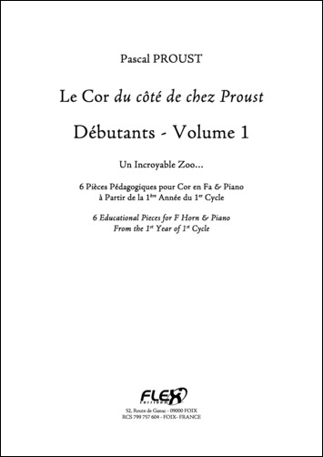 Le Cor du côté de chez Proust - Débutants - Volume 1 - P. PROUST - <font color=#666666>Cor en Fa et Piano</font>