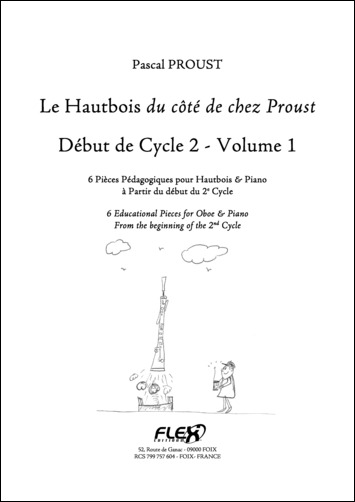 Le Hautbois du côté de chez Proust - Début de Cycle 2 - Volume 1 - P. PROUST - <font color=#666666>Hautbois et Piano</font>
