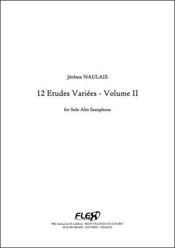 12 Etudes Variées - Volume II - J. NAULAIS - <font color=#666666>Saxophone Alto Solo</font>