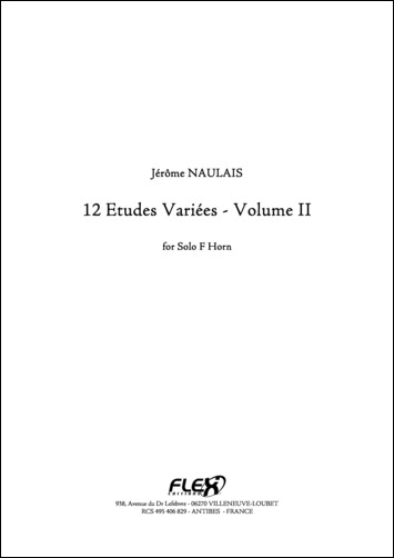 12 Etudes Variées - Volume II - J. NAULAIS - <font color=#666666>Solo F Horn</font>