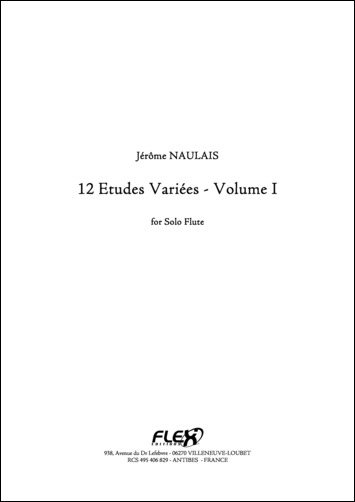 12 Etudes Variées - Volume I - J. NAULAIS - <font color=#666666>Flûte Solo</font>