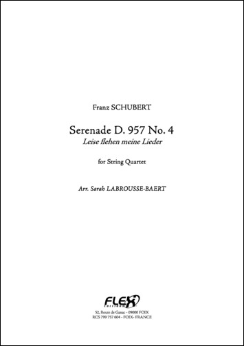 Serenade D. 957 No. 4 - Leise flehen meine Lieder - F. SCHUBERT - <font color=#666666>String Quartet</font>