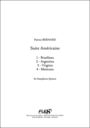 Suite Américaine - P. BERNARD - <font color=#666666>Quintette de Saxophones</font>