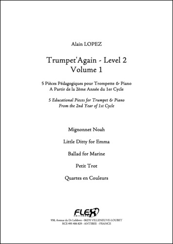 Trumpet'Again - Niveau 2 - Volume 1 - A. LOPEZ - <font color=#666666>Trompette et Piano</font>