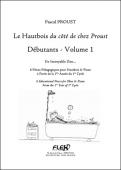 The Oboe du côté de chez Proust - Beginners - Volume 1 - P. PROUST - <font color=#666666>Oboe and Piano</font>