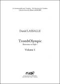 Method TrombOlympic - French Downloadable Version  - Volume 1 - D. LASSALLE - <font color=#666666>Solo Trombone</font>