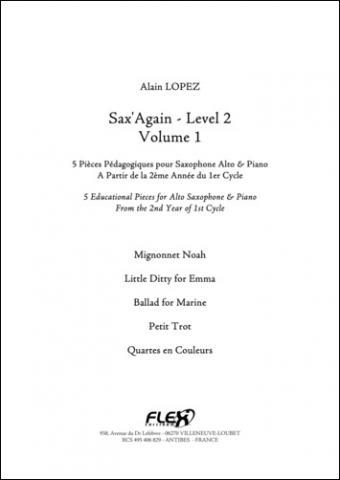 Sax'Again - Niveau 2 - Volume 1 - A. LOPEZ - <font color=#666666>Saxophone Alto et Piano</font>