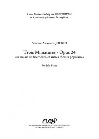 Trois Miniatures - Opus 24 - V. A. JOCKIN - <font color=#666666>Piano Solo</font>
