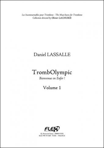 Méthode TrombOlympic - Version Téléchargeable - Volume 1 - D. LASSALLE - <font color=#666666>Trombone Solo</font>